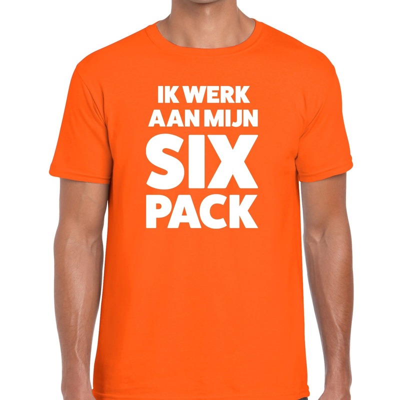 Ik werk aan mijn SIX Pack tekst t-shirt oranje heren - heren shirt Ik werk aan mijn SIX Pack - oranje kleding Top Merken Winkel